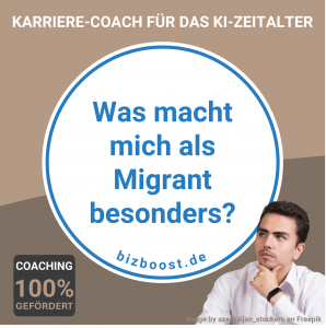AVGS Migrantencoaching - Was macht mich als Migrant:in besonders?